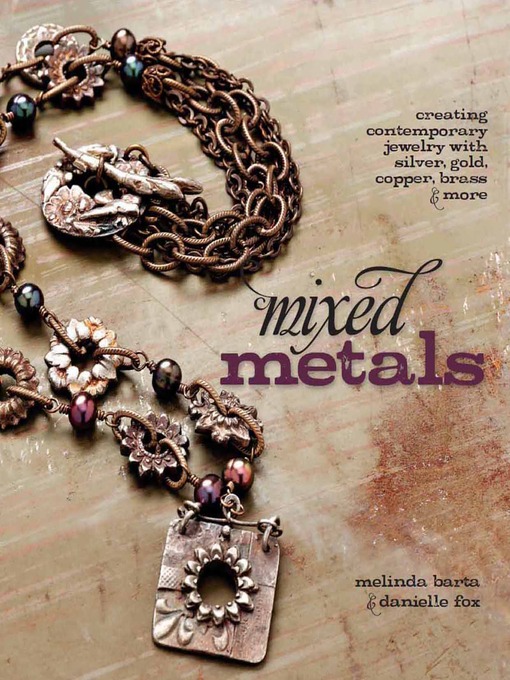 Title details for Mixed Metals by Danielle Fox - Available